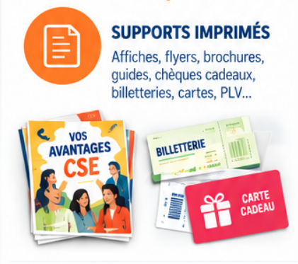 Exemples de supports imprimés pour CSE : affiches, billetterie et carte cadeau